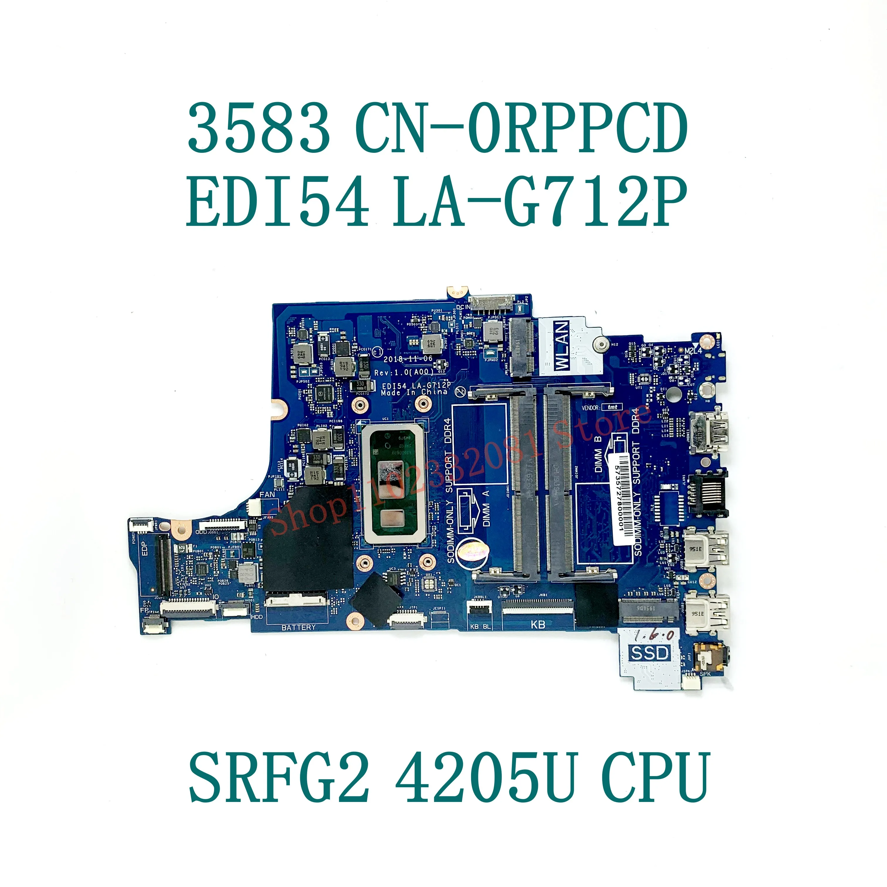 RPPCD 0RPPCD CN-0RPPCD EDI54 LA-G712P With SRFG2 4205U CPU Mainboard For DELL 15 3583 Laptop Motherboard 100% Full Working Well