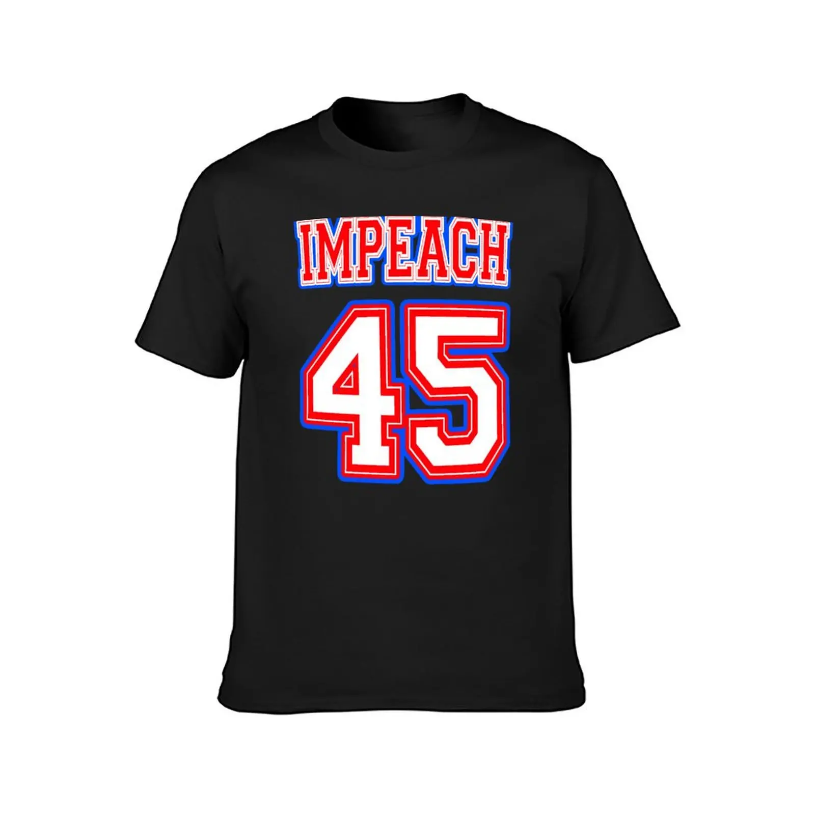 Impeach 45 T-Shirt anime clothes blacks customizeds summer top plain black t shirts men