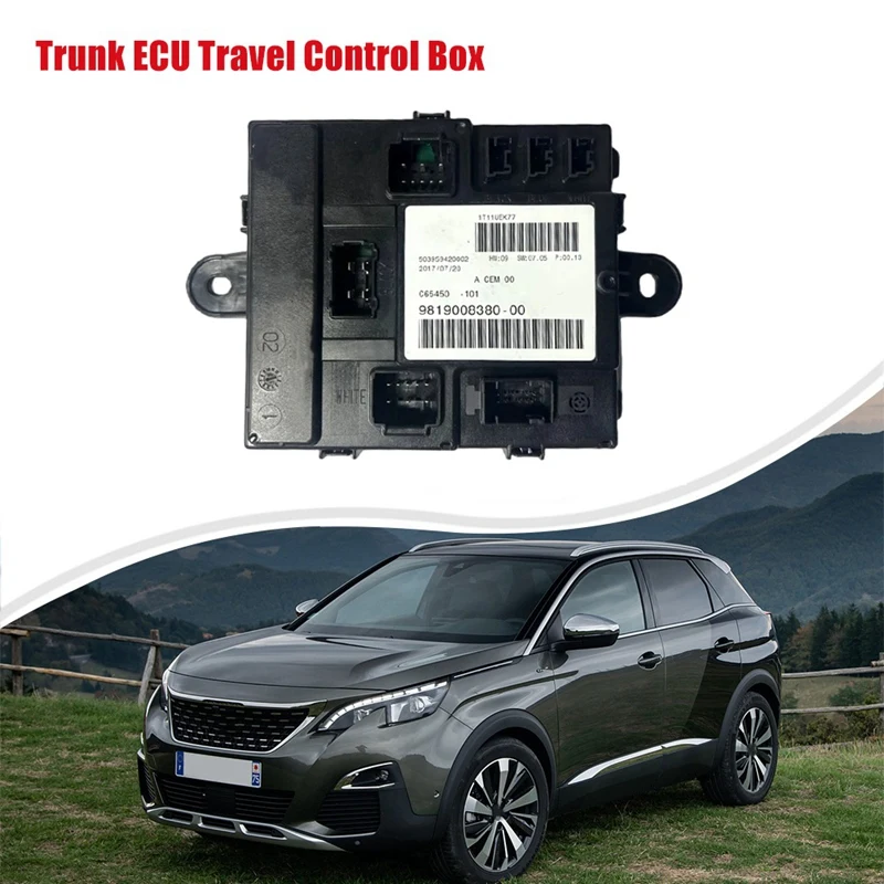 

9819008380 Car Rear Hatch Cover Trunk ECU Travel Control Box For Peugeot 3008 (P84) 4008 5008 Citroen C4 Picasso DS7