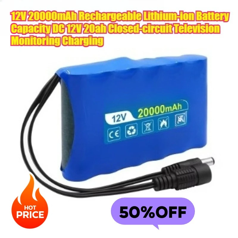 

12V 20000mAh Rechargeable Lithium-ion Battery Capacity DC 12V 20ah Closed-circuit Television Monitoring Charging Battery