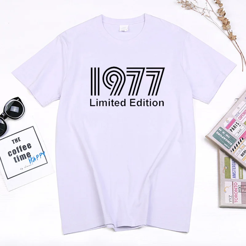 New Born In 1977 Limited Edition Funny Print T Shirt Men Summer Women Casual Birthday Gift Top Camiseta Hombre Fashion Tee Shirt