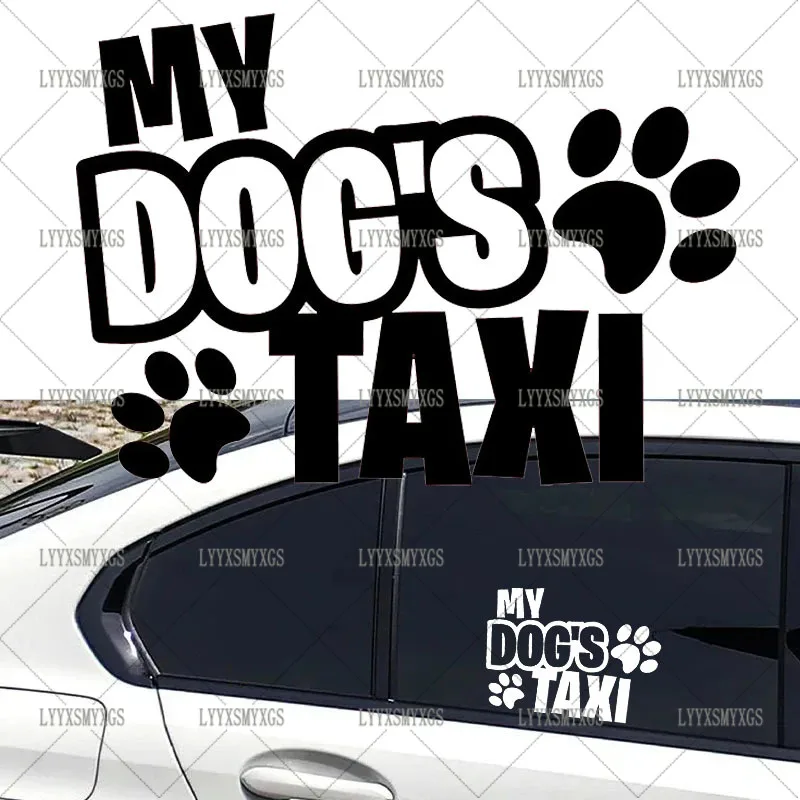 

Self-Adhesive Custom MY DOG'S TAXI Car Stickers Waterproof Sunscreen Vinyl Decal PVC wholesale Car Accessories