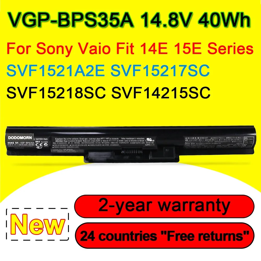 

14.8V 40Wh 2670mAh VGP-BPS35A Battery For SONY Vaio Fit 14E 15E SVF1521A2E SVF15217SC SVF15218SC SVF14215SC SVF152A25T BPS35A