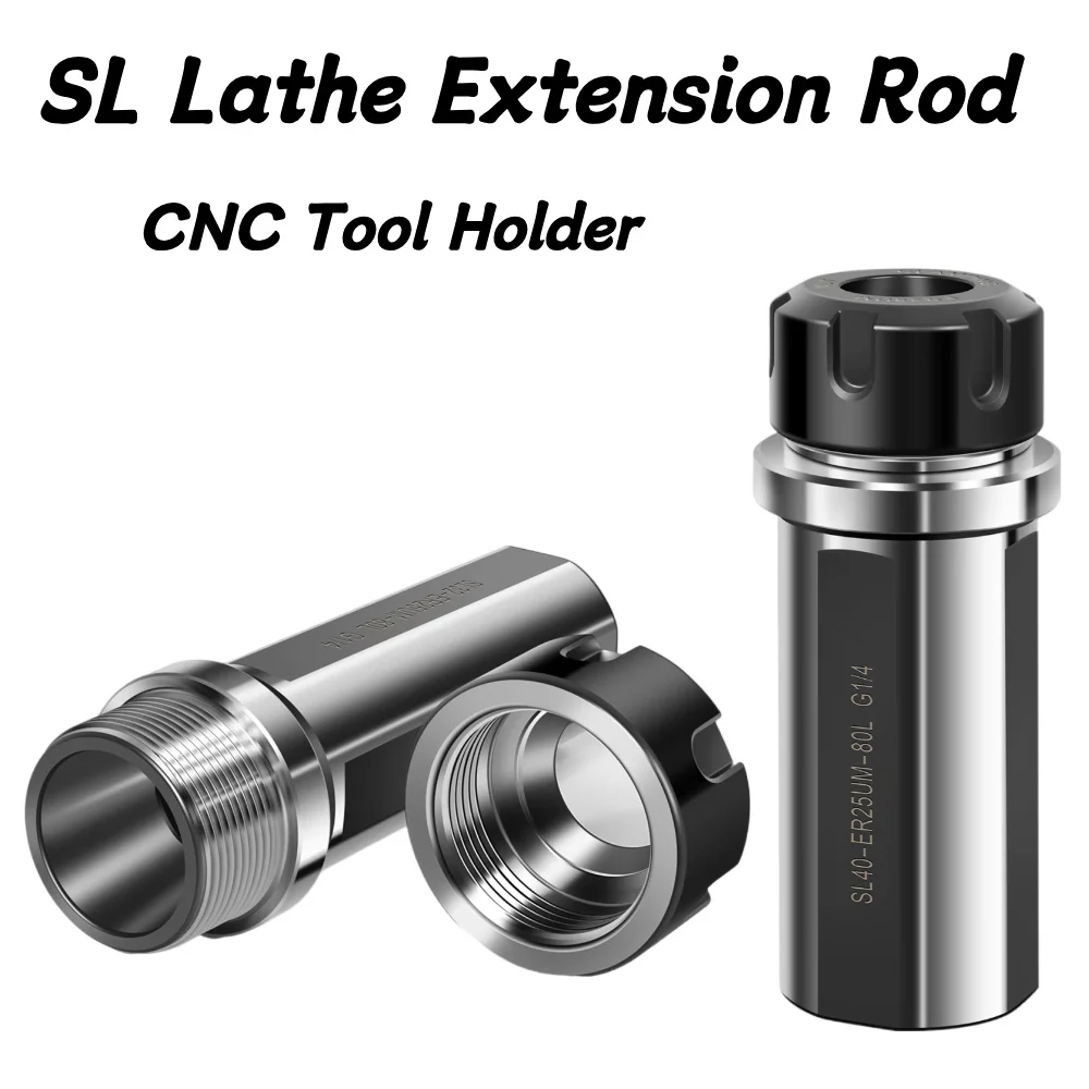 Lathe Extension Rod SL20 SL25 SL32 SL40 ER16 ER20 ER25 ER32UM G1/4 CNC Tool Holder High-precision Shock-resistant Tool Drive Bar