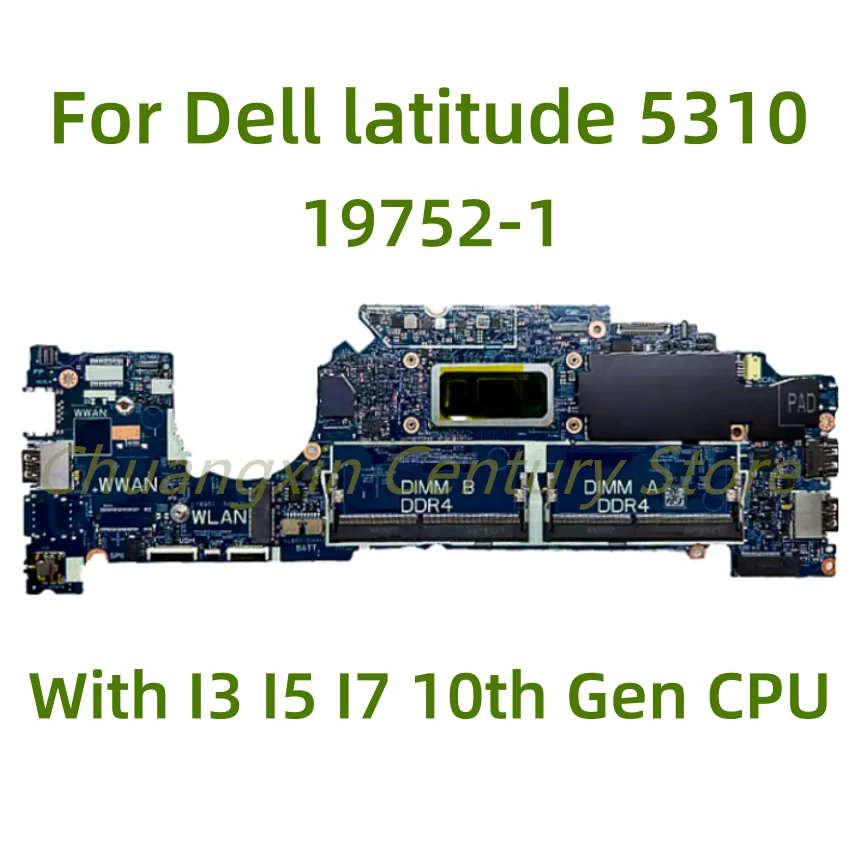 

Материнская плата 19752-1 подходит для ноутбука Dell Latitude 5310 с процессором I3 I5 I7-10-го поколения, 100% протестирована, полностью работает
