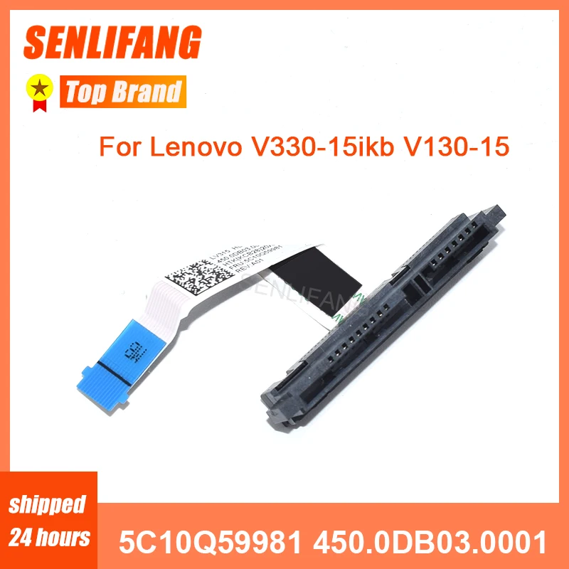 LV315 HDD Hard Drive Disk Connector Cable 5C10Q59981 450.0DB03.0021 For Lenovo V330-15ikb V130-15