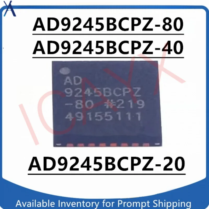 

1 шт. AD9245BCPZ-40 AD9245BCPZ-20 AD9245BCPZ-80 новый чип аналого-цифрового преобразования на складе