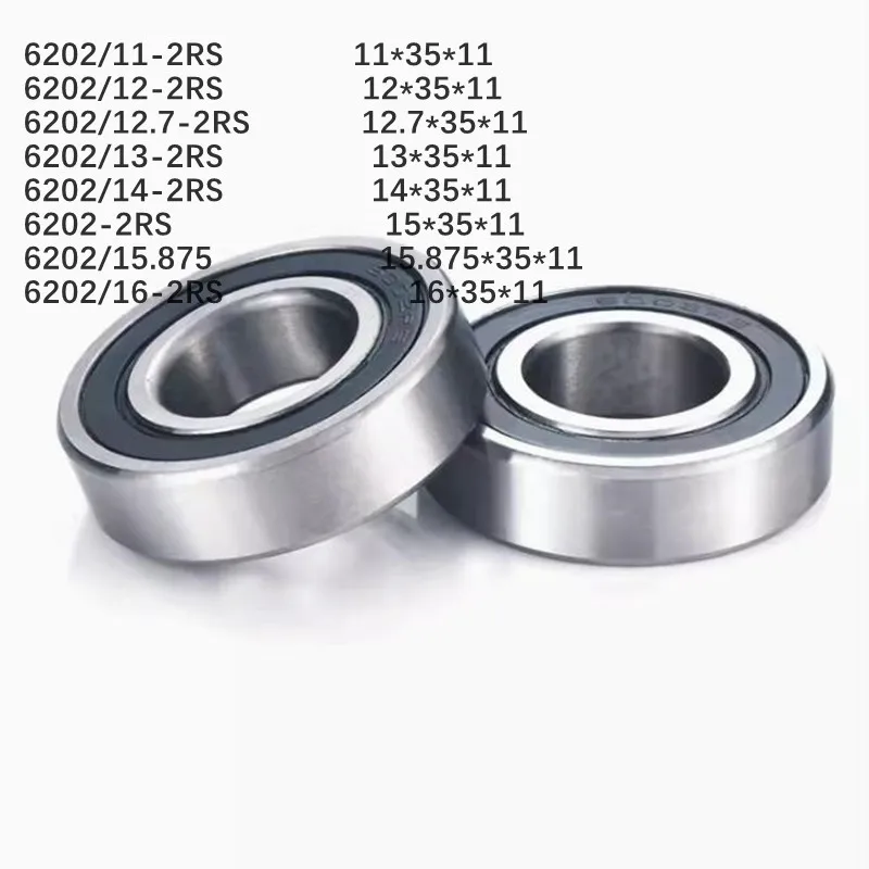 

2Pcs Non-standard bearing 6202/11 12 12.7 13 14 15.875 16 Inner hole *35*11 mm