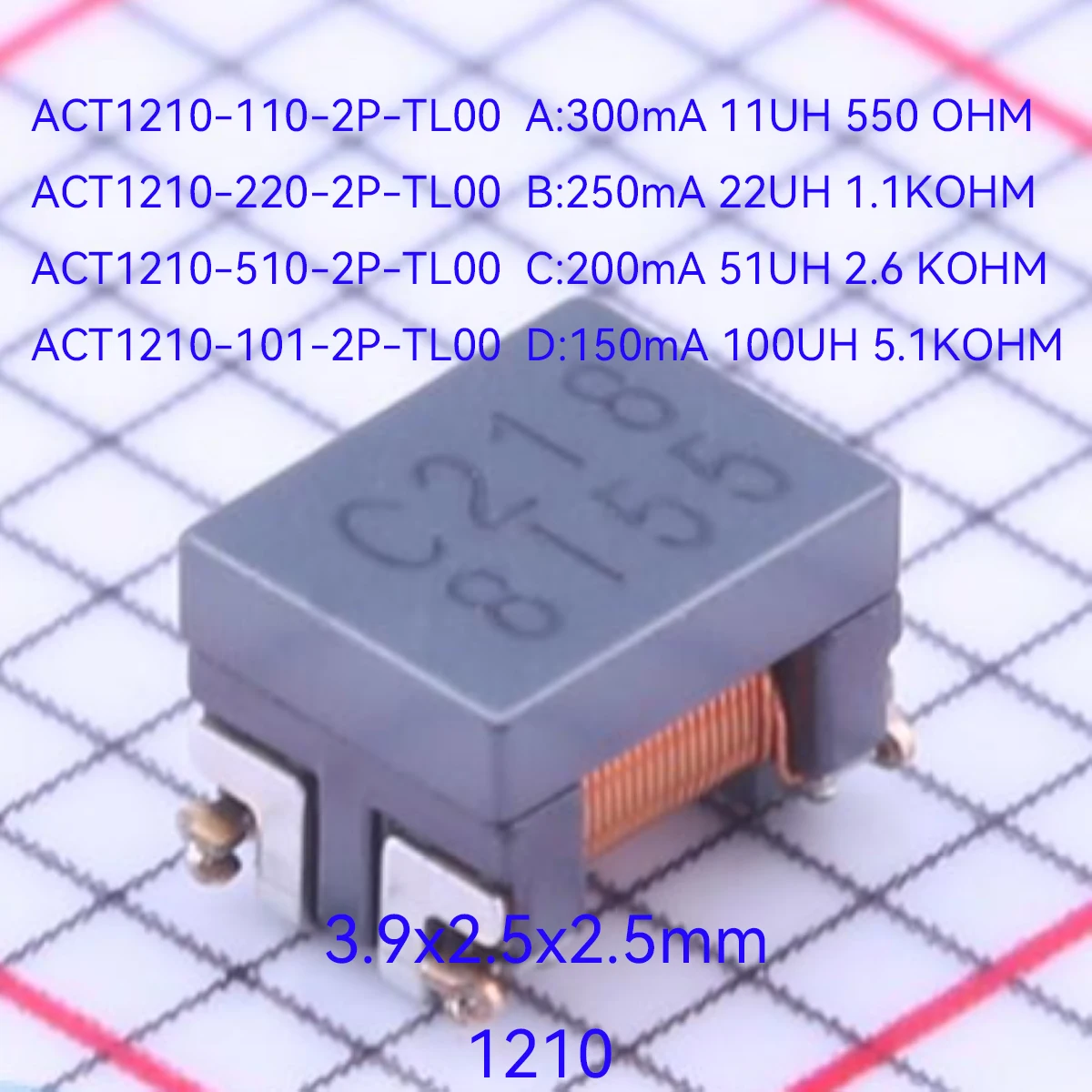 10PCS original ACT1210 common mode filter 300mA 11UH 250mA 22UH 200mA 51UH 150mA 100UH 550 OHM 1.1KOHM 2.6 KOHM 5.1KOHM SMD 1210