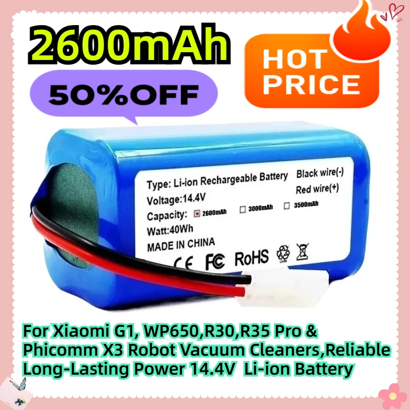 

For Xiaomi G1, WP650,R30,R35 Pro & Phicomm X3 Robot Vacuum Cleaners,Reliable Long-Lasting Power 14.4V 2600mAh Li-ion Battery