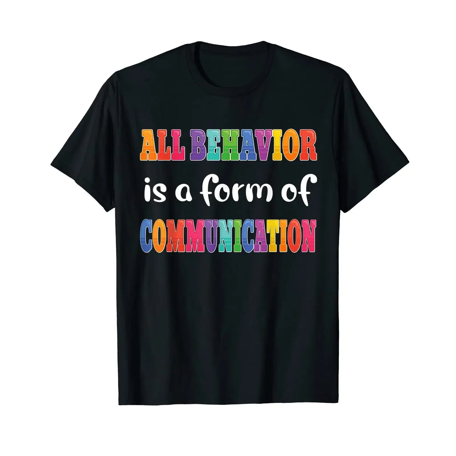 All Behavior Is A Form Of Communication Autism Awareness T Shirt vintage Washed graphic Comfortable homme fashion Casual Soft