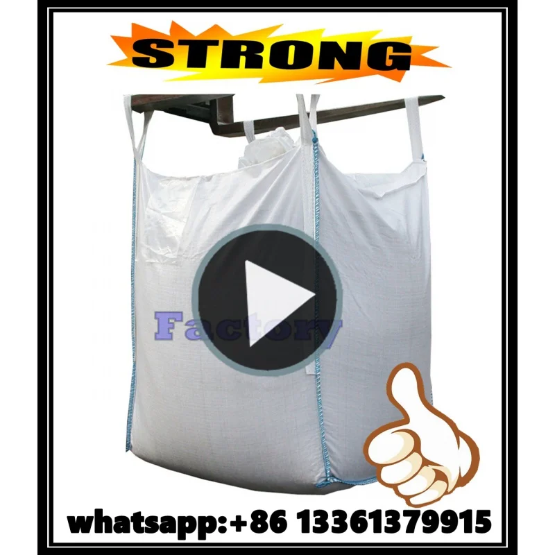 Customized product、Factory Direct Sale 1000kg 2200LBS heavy duty Big Bag Jumbo FIBC Ton Bags