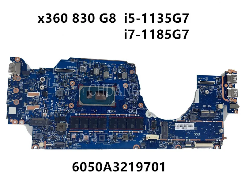 

x360 830 G8 M46078-601 M62218-601 M46080-601 6050A3219701 i5-1135G7 16GB i7-1185G7 32 Laptop Motherboard for HP EliteBook 100%