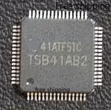 TSB41AB2 TSB41AB2PAPR QFP64 جديد في الأوراق المالية ، 10 قطعة لكل مجموعة