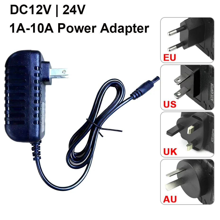 DC 12V 24V Power Transfomrer Adapter AC110-240V 1A 2A 3A 5A 6A 8A 10A EU US UK AU Plug Power Adapter For LED Lighting Strip