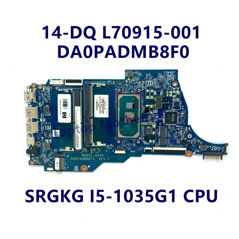 L70914-601 L70915-001 For HP 14-DQ Laptop Motherboard With I3-1005G1/I5-1035G1/I5-1035G4/I5-1035G7 CPU DA0PADMB8F0 100% Test OK