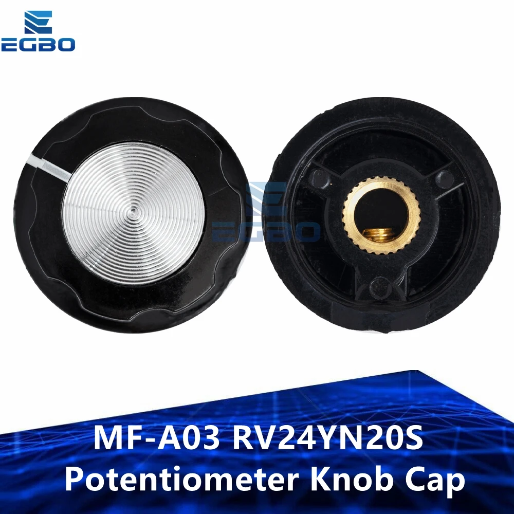 EGBO  MF-A03 RV24YN20S Potentiometer Knob Cap Inner 6.4mm Rotary Switch Bakelite Knob WH118 WX050 Potentiometer Switch