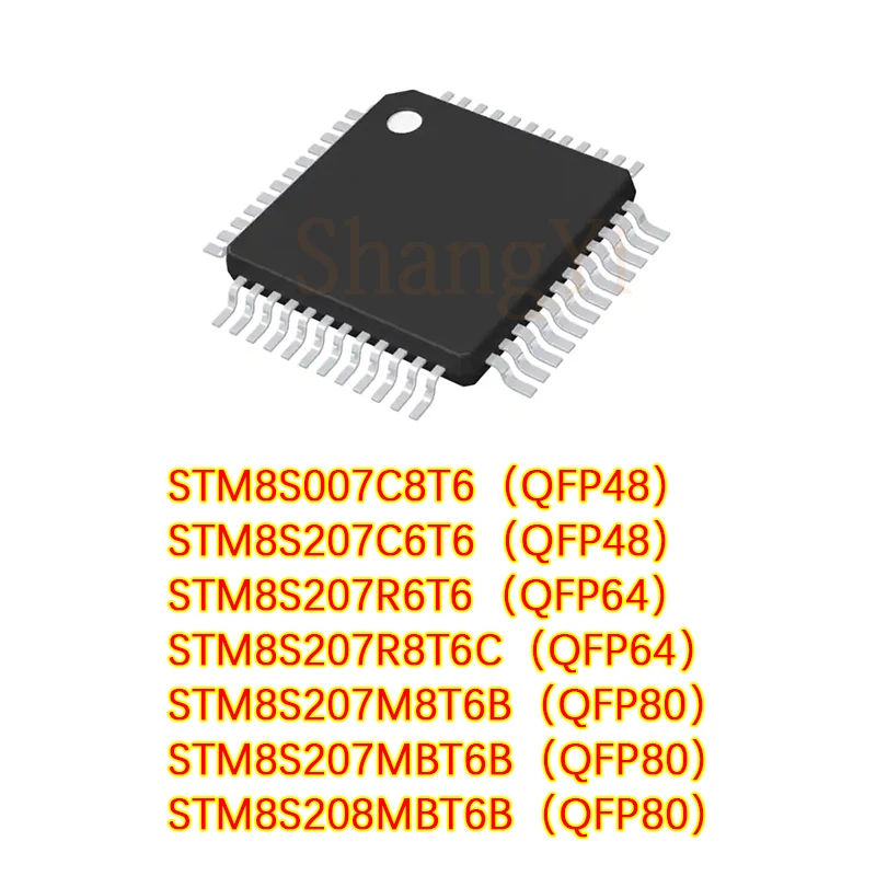 1PCS/LOT STM8S007C8T6 8S207R8T6C C6T6 R6T6 8S208MBT6B M8T6B MBT6B QFP