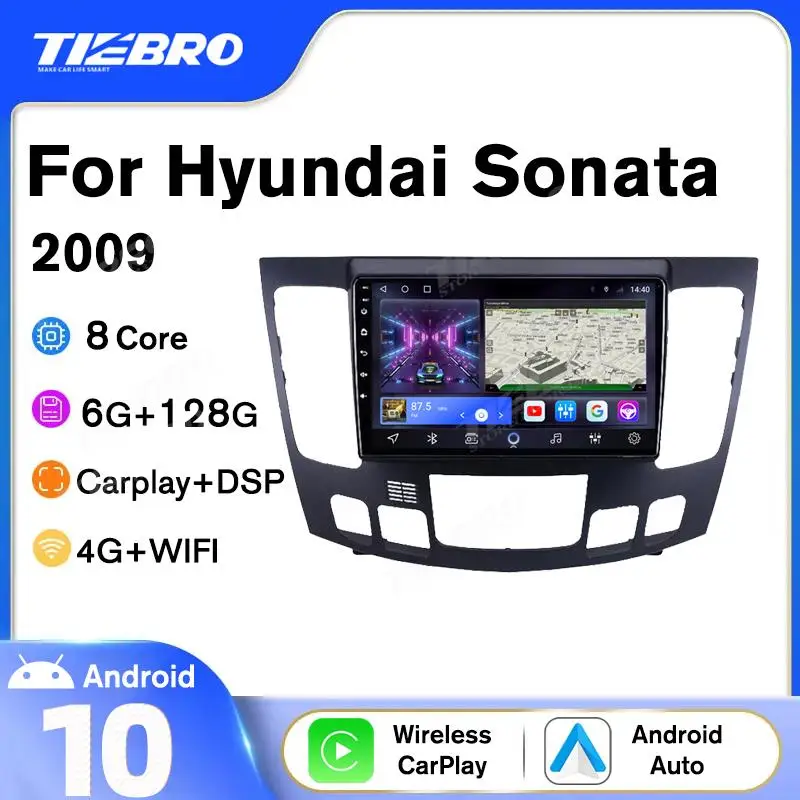 

Tiebro Android10 Car Radio For Hyundai Sonata 2009 Auto Radio GPS Navigation Car Stereo 2DIN Bluetooth Player Carplay Autoradio