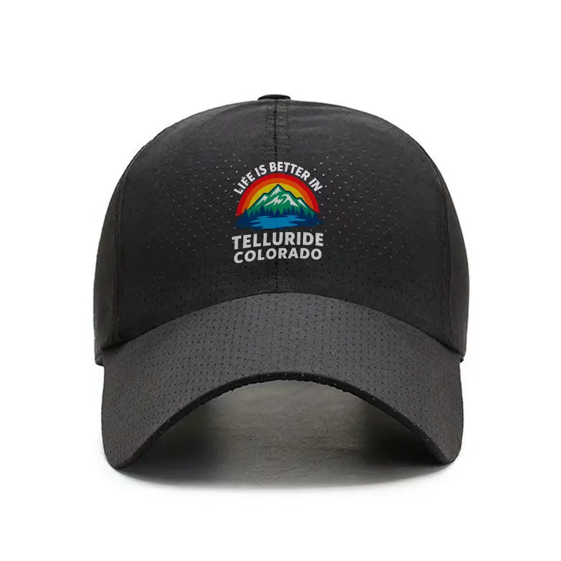 Life Is Better in Telluride Colorado Quick Dry Baseball Cap for Men and Women