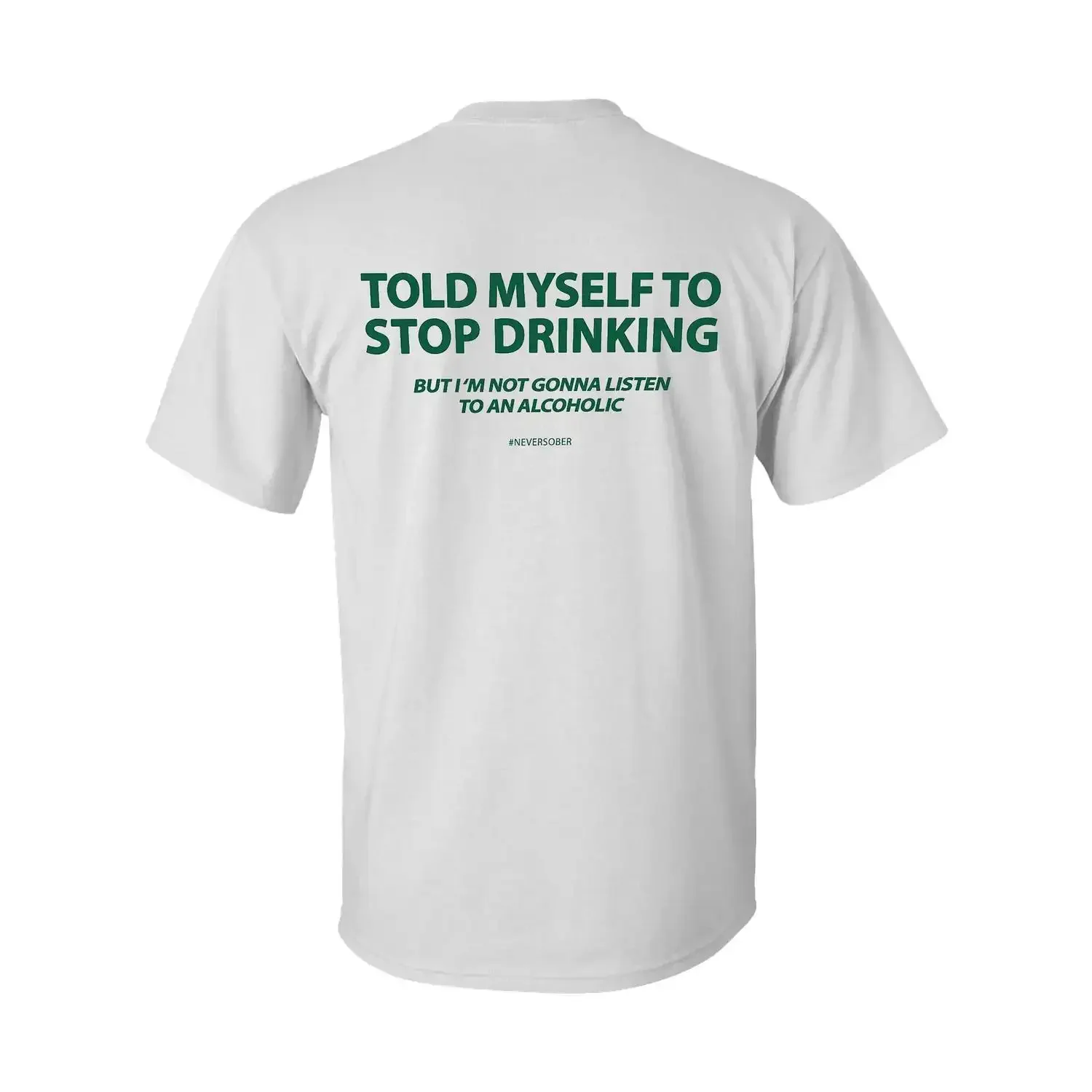 Funny Drinking Joke T-Shirt 