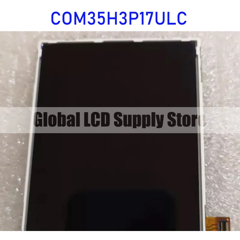 

COM35H3P17ULC 3.5 Inch Original LCD Display Screen Panel for Ortustech Brand New and Fast Shipping 100% Tested