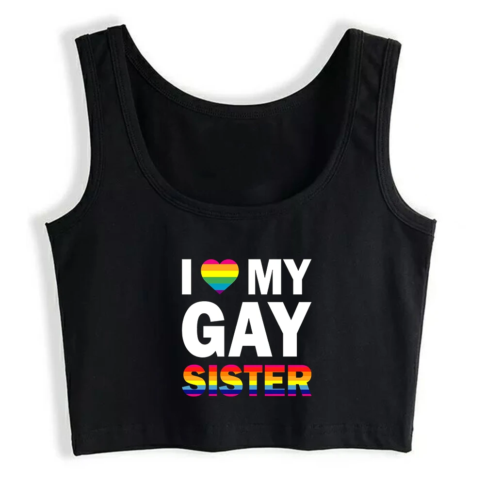 I Love Gay Sister Design Sexy Slim Fit Crop Top LGBTQ Happy Pride Month Parade Tank Top Street Cotton Sports Camisole