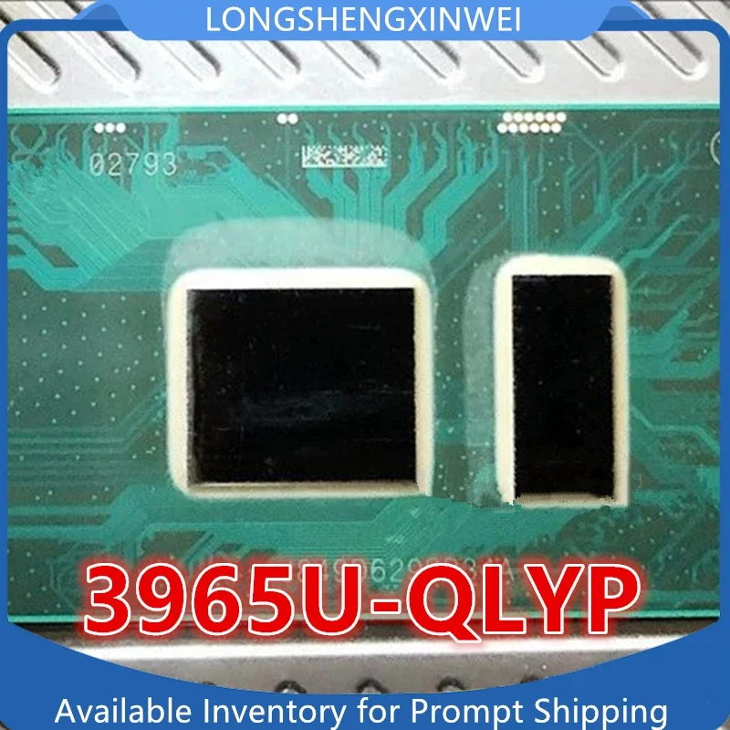 

1PCS Original 3965U-QLYP BGA Brand New Chip IC Stock