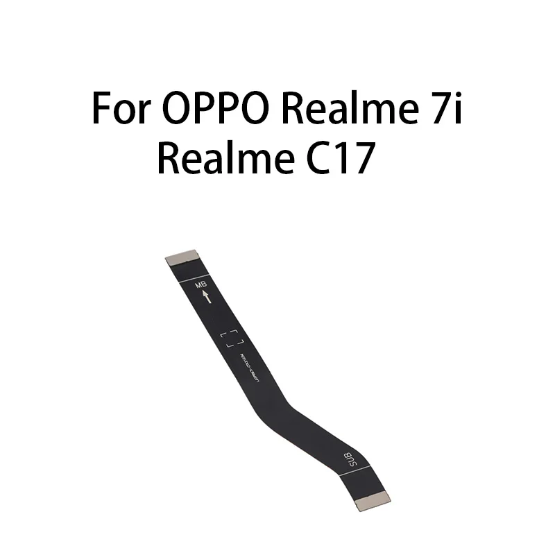 

Main Board Motherboard Connector Flex Cable For OPPO Realme 7i / Realme C17