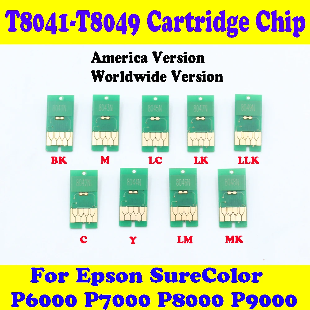 Worldwide Version T8041-T8049 T804A T804B T804D Ink Cartridge Chips For Epson SureColor P6000 P7000 P8000 P9000 printer