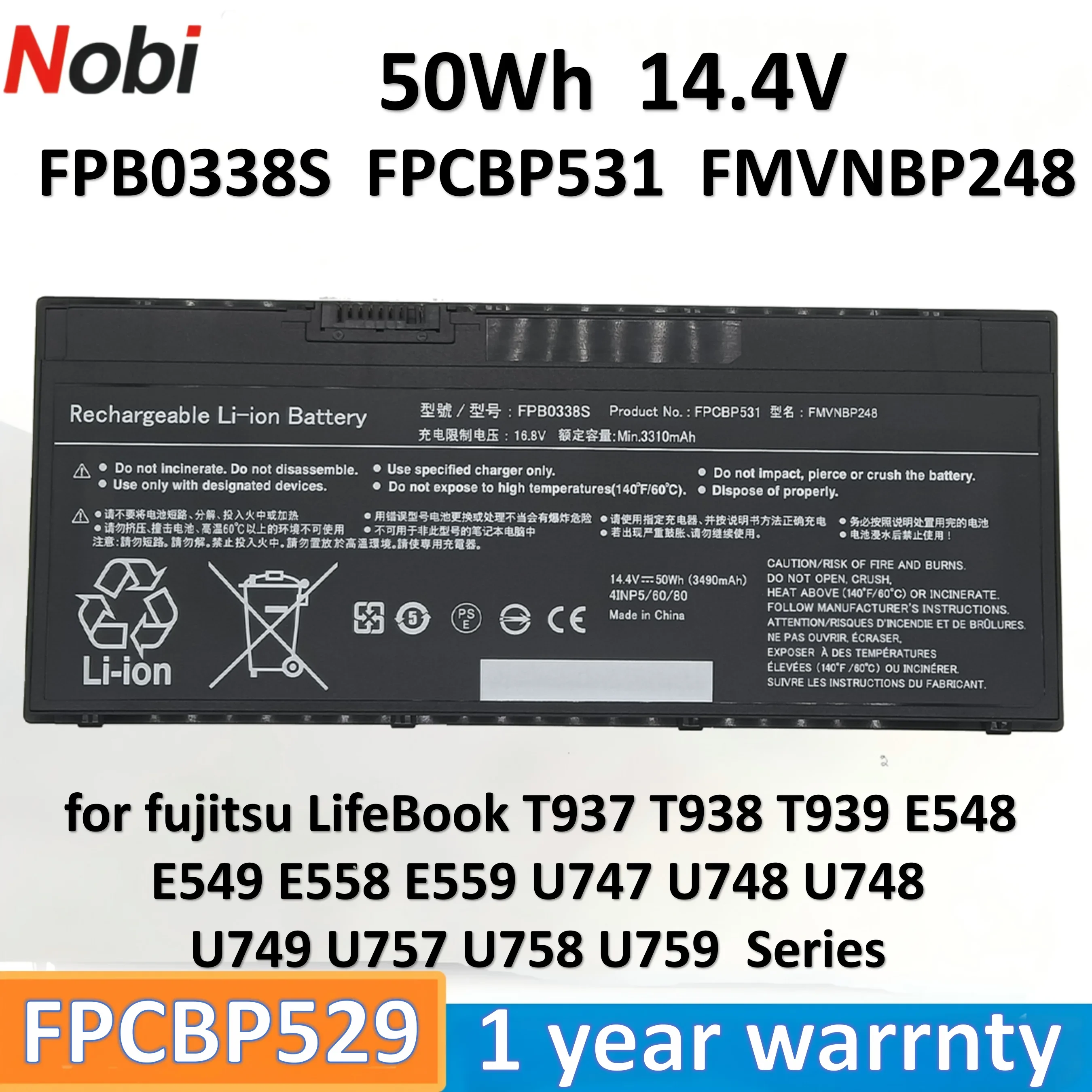 

Аккумулятор Nobi FPB0338S FPCBP529 FPCBP531 FMVNBP248 для Fujitsu LifeBook T937 T938 T939 E548 E549 E558 E559 (14.4V 50Wh 3490mAh)