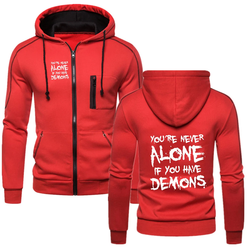 

You're Never Alone If You Have Demons Logo Print Creative Graphic Men's Hoodies 2026 Spring And Autumn Style Premium Coat Jacket