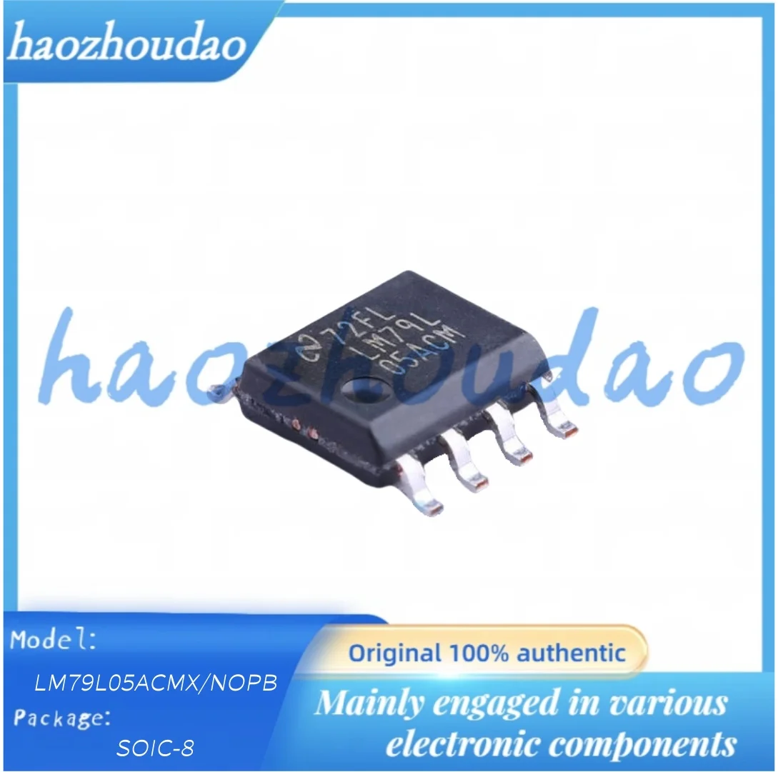 10PCS LM78L05ACMX LM78L12ACMX LM78L05AIMX LM79L05ACMX LM79L15ACMX/NOPB Linear voltage regulator