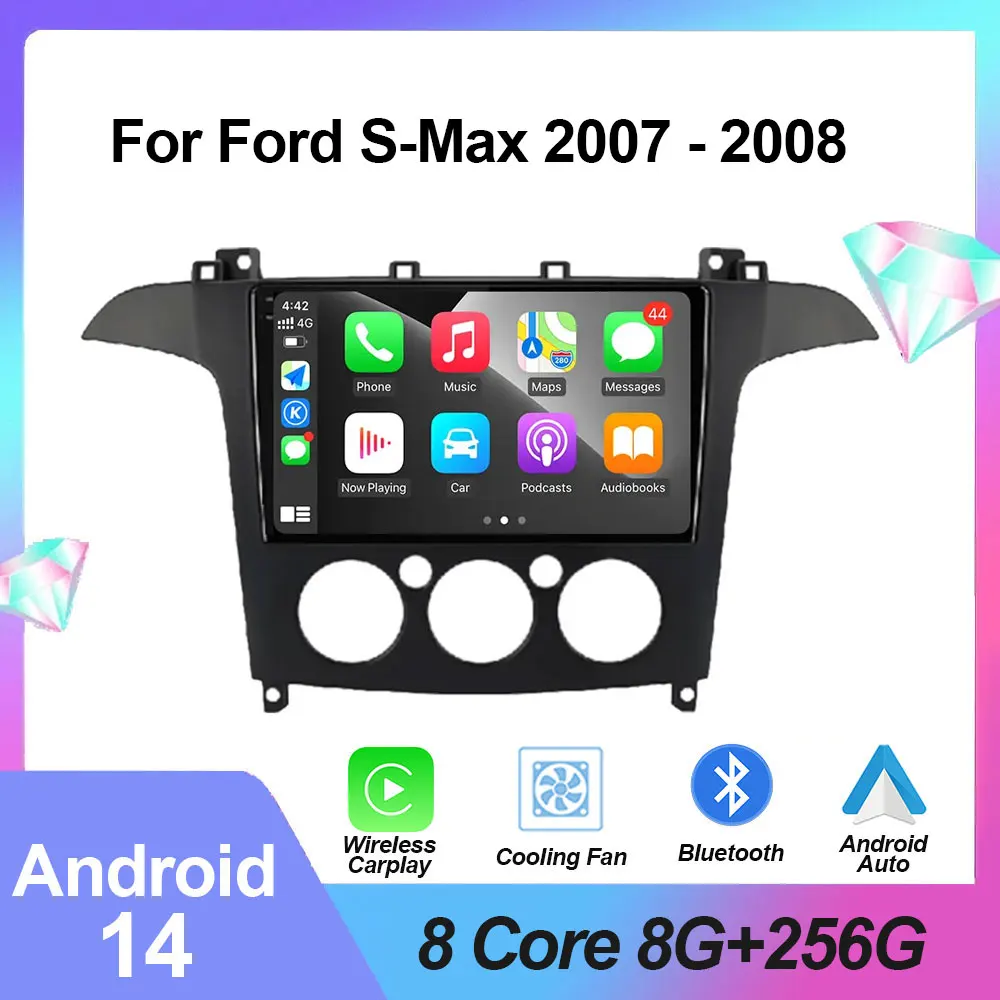 

Android 14 For Ford S-Max 2007 - 2008 Car Radio Auto radio RDS Multimedia Wireless Carplay Auto Navigation GPS DPS No 2din