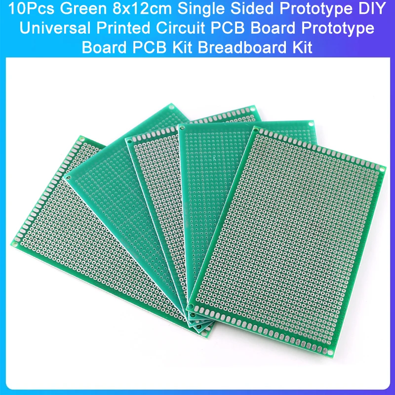 

10Pcs Green 8x12cm Single Sided Prototype DIY Universal Printed Circuit PCB Board Prototype Board PCB Kit Breadboard Kit