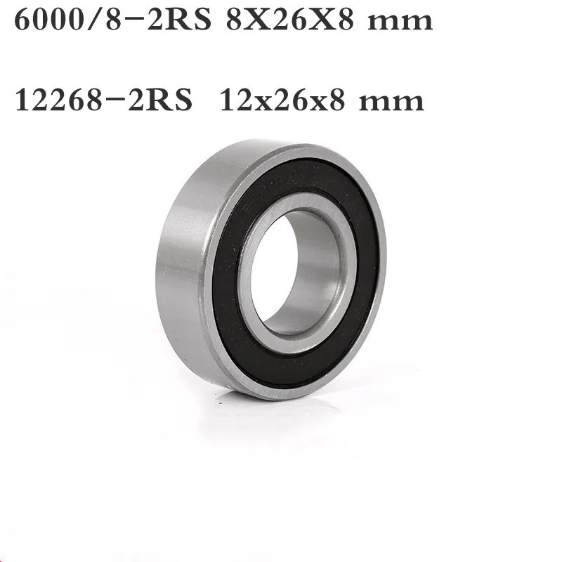 

1 Piece Non-standard Bearing MR0826 6000/8 12268-2RS 6000/12-2RS 8*12*26* 8mm