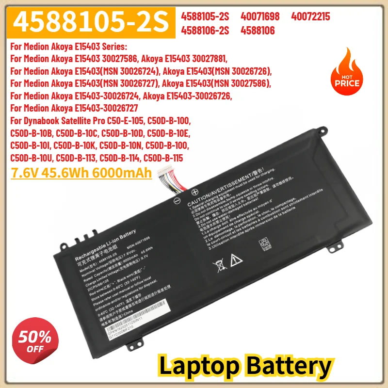 4588105-2S Laptop Battery 7.6V 6000mAh for Medion Akoya E15403 30027586 30027881 for Toshiba Dynabook Satellite Pro C50-E C40-H