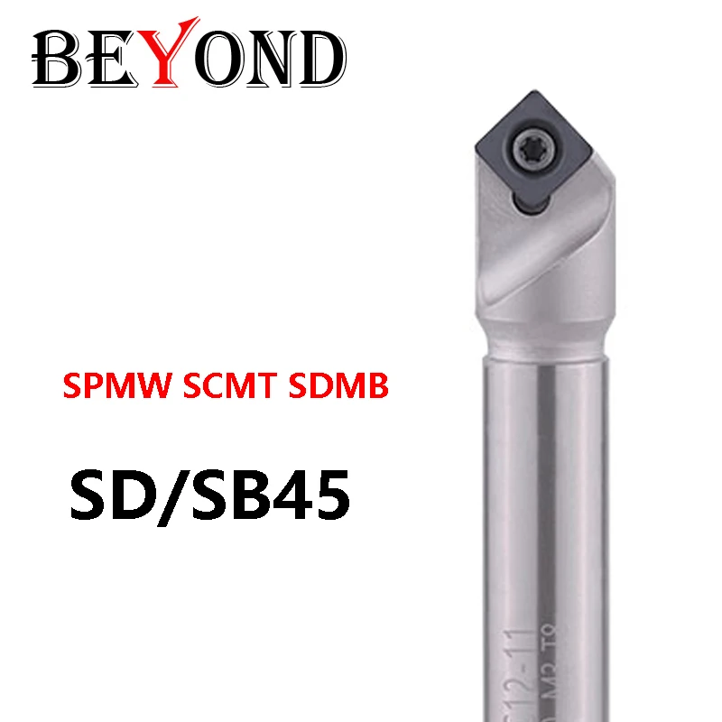 BEYOND SB45 SD45 Indexable 45 Degree Chamfering Drill Chamfering Milling Cutter SPMW090304 SCMT09T304 SDMB26152 Carbide Inserts