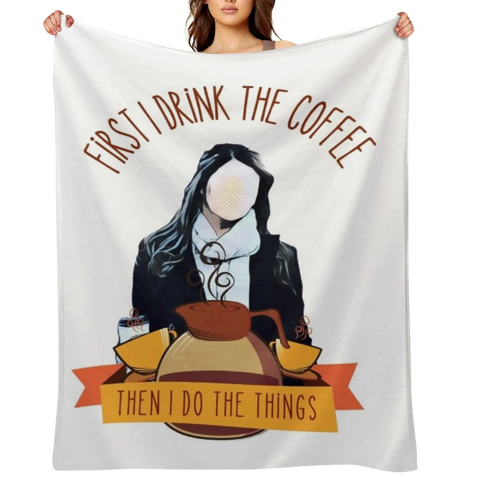 

First I Drink the Coffee - Then I Do the Things - Coffee Jar and Girl - White Gilmore Throw Blanket For Decorative Sofa Blankets
