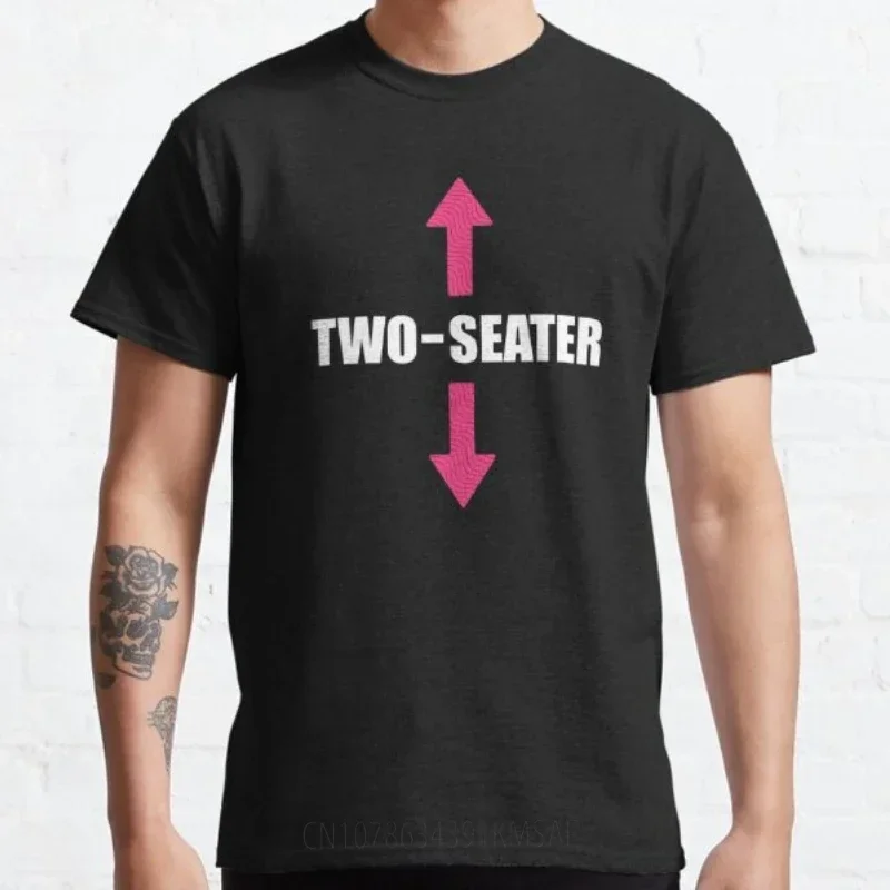 Two Seater Shirt for Men 2 Dad Funny Gift T-Shirt Latest Young Street Tshirts Casual Breathable Classic Print XS-4XL