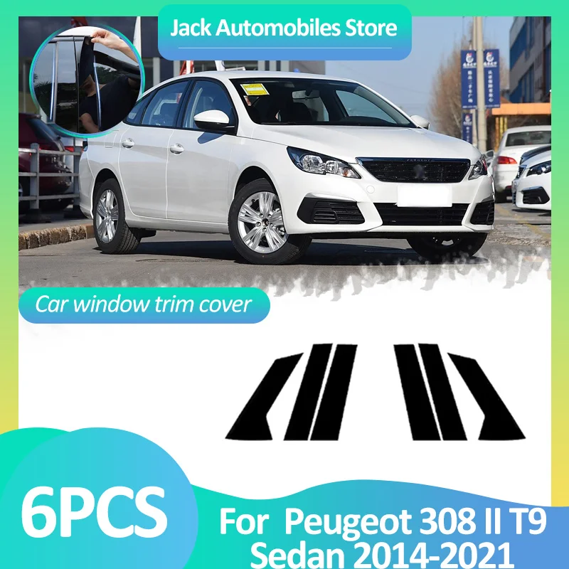 

Чехол на окно автомобиля для Peugeot 308 II T9 Sedan 2014 ~ 2021 2020, колонка B C, наклейка на дверь, черное углеродное волокно, серебристые аксессуары