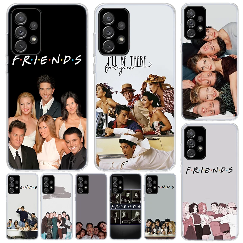 Friends Tv Show Funny Family Cover For Samsung Galaxy A51 A50 A71 A70 Phone Case A21S A31 A41 A10 A20E A30 A40 A01 A11 A6 A7 A8