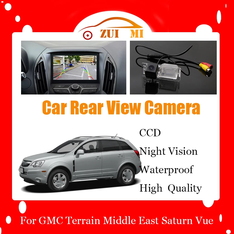 Car Reverse Rear View Camera For GMC Terrain Middle East Saturn Vue Waterproof CCD Full HD Night Vision Backup Parking Camera