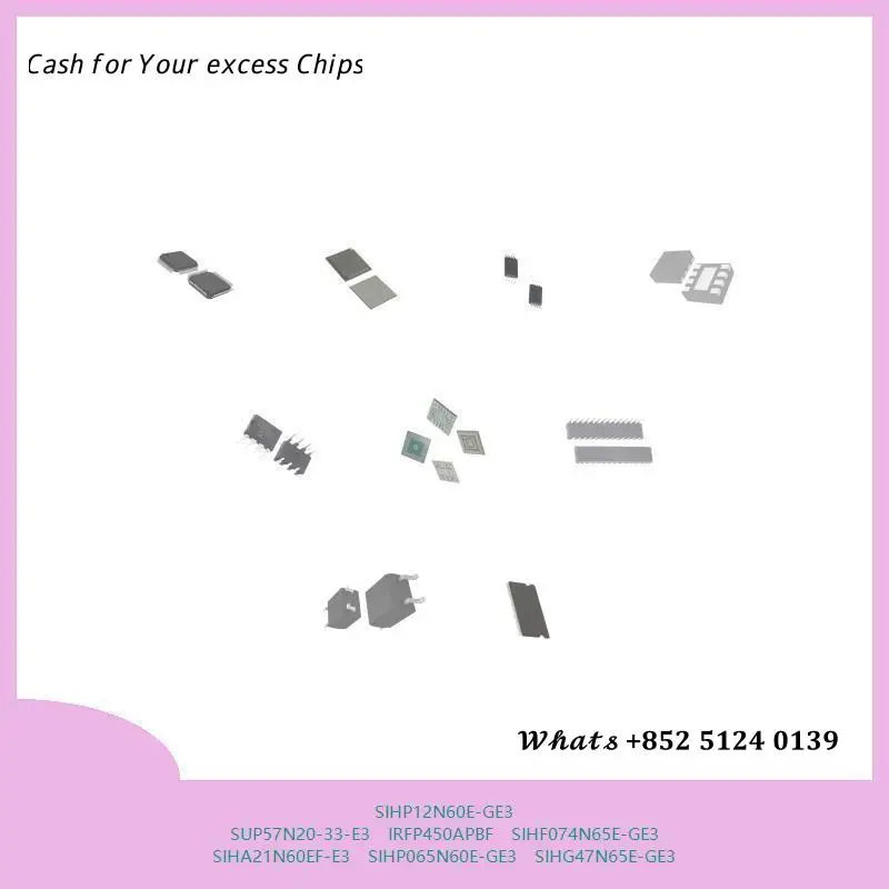 chip Integrated circuit SIHP12N60E-GE3 SUP57N20-33-E3 IRFP450APBF SIHF074N65E-GE3 Microcontroller SIHA21N60EF-E3 SIHP065N60E-GE3