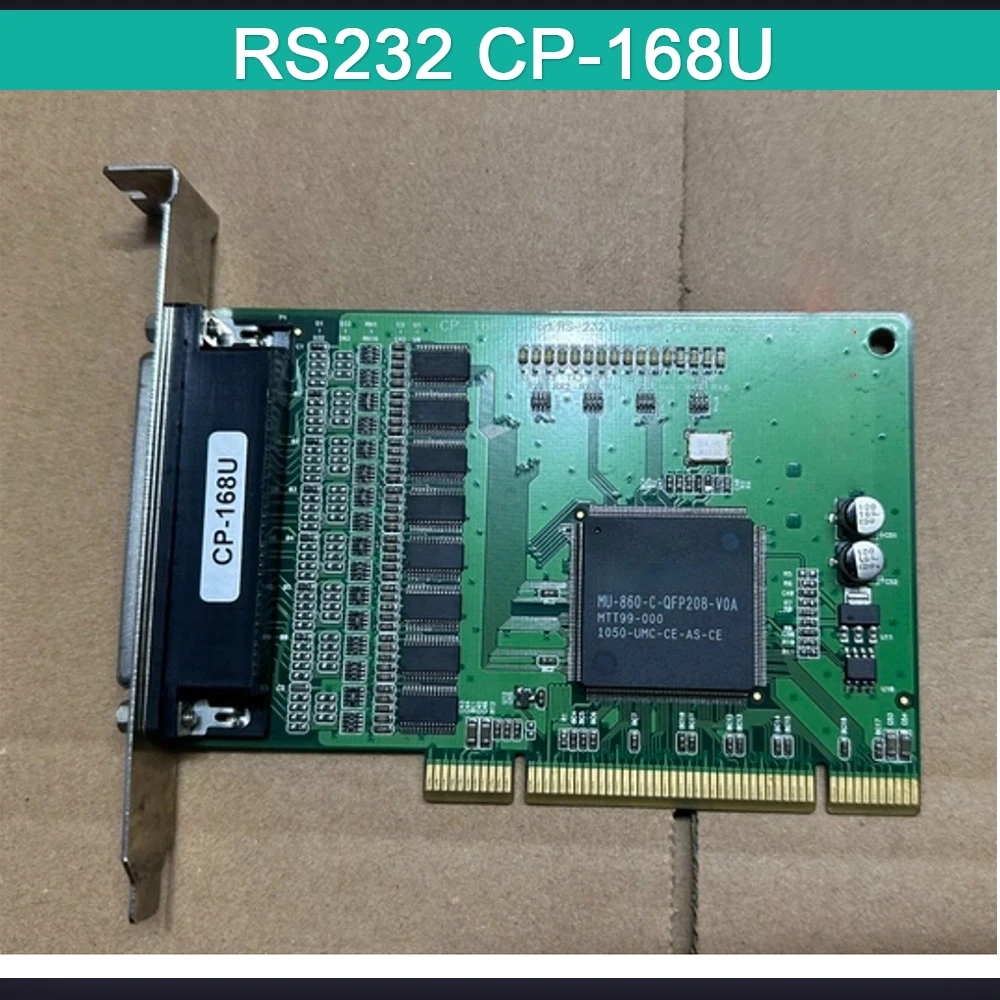 For MOXA PCI Multi-Serial Card RS232 CP-168U