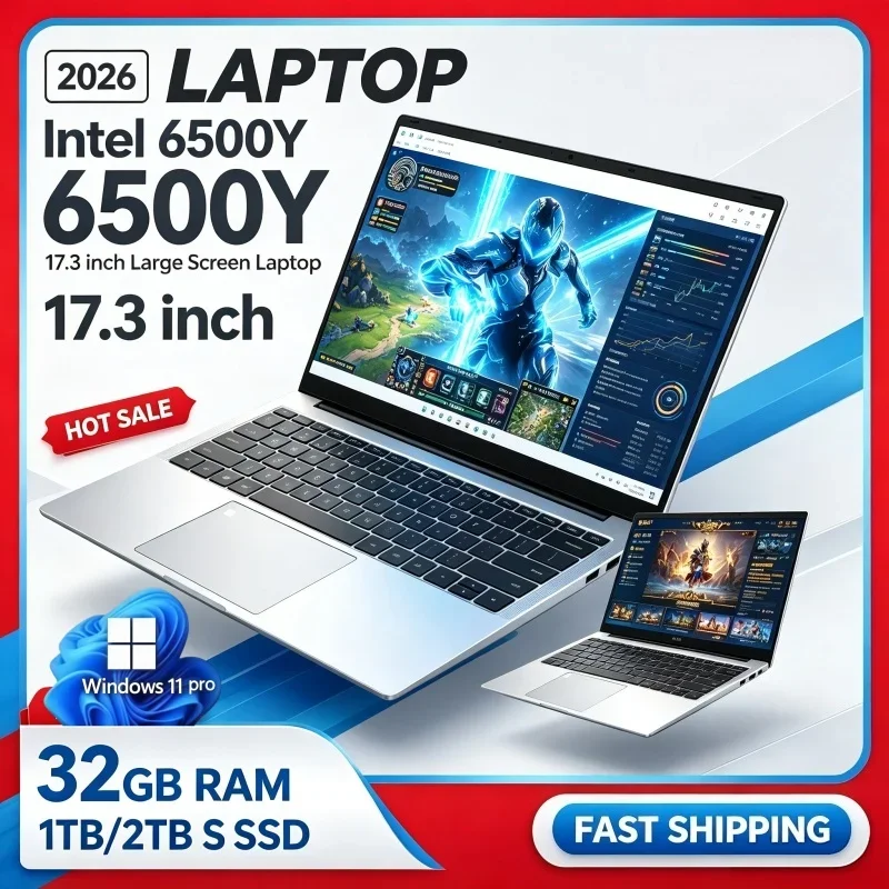 Intel 6500Y Large Screen Laptop 17.3 Inch 16/32GB RAM Fashion Windows11 1/2TB BIG SSD Portable Laptop Office Study