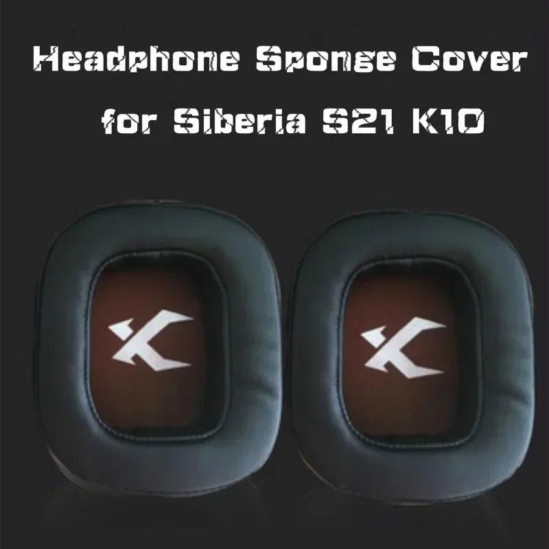 

Replacement earpads for Steelseries Siberia S21 K10 earpads Soft Protein Sponge Cover Internet cafe