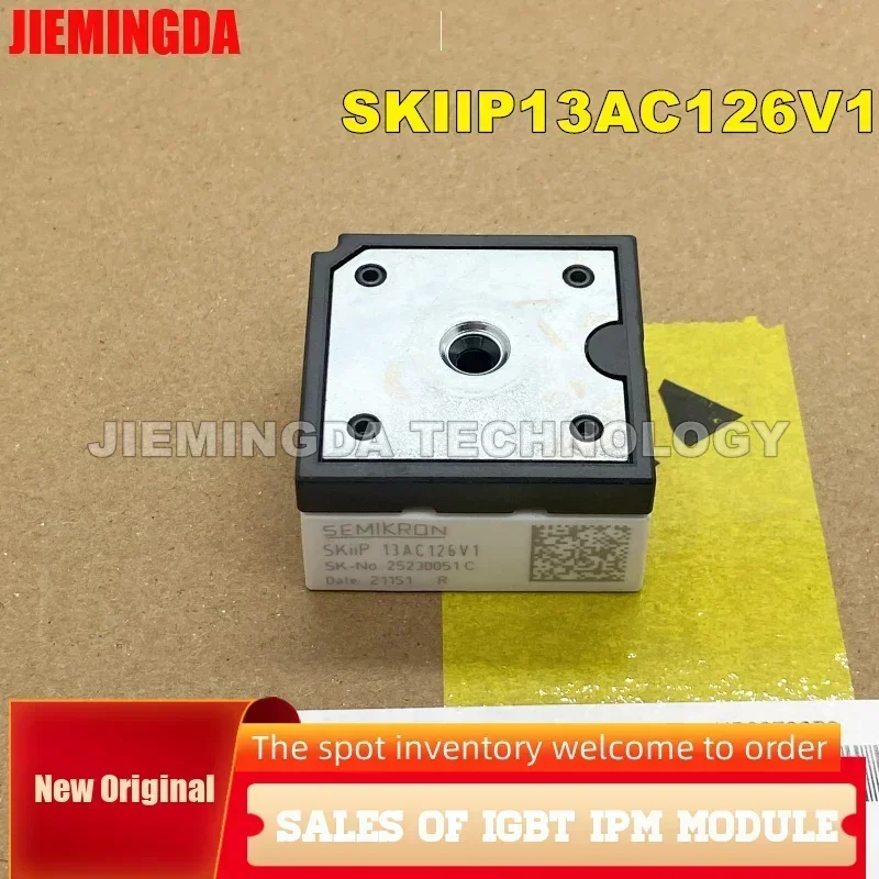 SKIIP13AC126V1 SKIIP13AC12T4V1 SKIIP25AC12T4V25 SKIIP25AC12T4V1 SKIIP25AC126V1 SKIIP26AC12T4V1 SKIIP26AC12T6V1 NEW IGBT IN STOCK