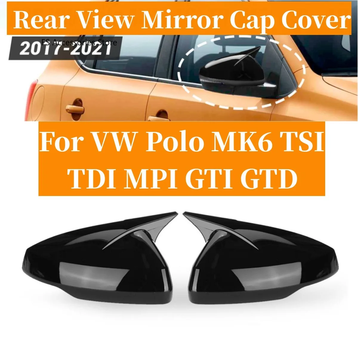 

Glossy Black Side Door Mirror Cover For VW Polo MK6 TSI TDI MPI GTI GTD 2017-2021 Rear View Mirror Cap Direct Add-On Wing Cover