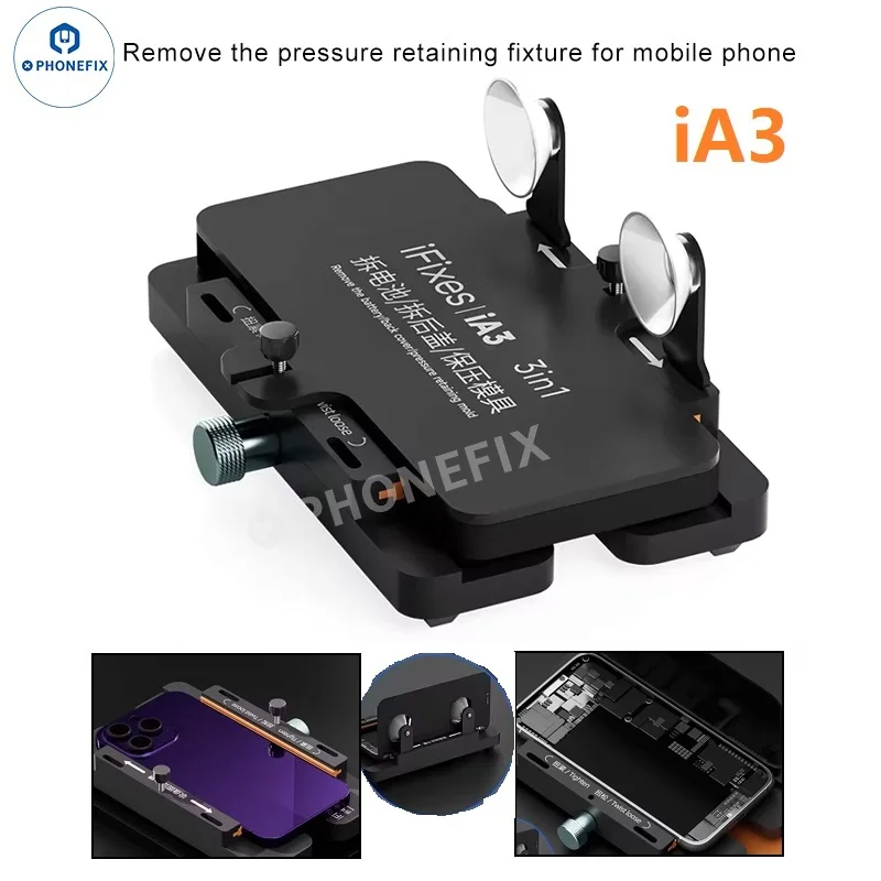 iFixes iA3 Screen Fixing Fixture Remove Battery Back Cover Pressure Retaining Mold for Mobile Phone Disassembly Repair Tool